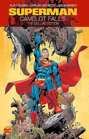 Superman: Camelot Falls: the Deluxe Edition